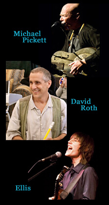 Terry Ellis, Michael Pickett, David Roth